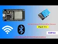 11 DHT11 Humidity and Temperature Sensor with ESP32 and SSD1306 OLED DHT11