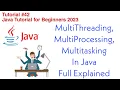 MultiThreading in Java MultiProcessing MultiTasking Full Explained