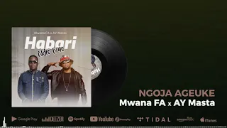 mwanafa u0026 ay masta ngoja ageuke official audio 