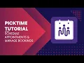 Picktime Tutorial Schedule Appointments Manage Bookings
