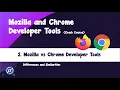 2 Mozilla vs Chrome Developer Tools - Differences and Similarities