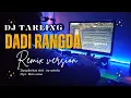 Download Lagu Dj Dadi Rangda \