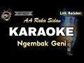 Download Lagu NGEMBAK GENI AA RAKA SIDAN - KARAOKE