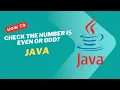 How to Check Odd or Even Number in Java Easy Java Program for Beginners