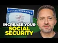 5 Simple Ways to Increase Social Security