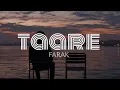 TAARE || FARAK X SASWAT BALAN || 🌟💔