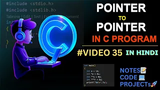 35 POINTER TO POINTER IN C C Language Complete Course in Hindi
