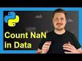 Count NaN Values in pandas DataFrame in Python Examples is na sum Functions By Row Column