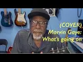 Download Lagu (COVER) Marvin Gaye: what’s going on