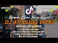 Lagu DJ Ati Iki Dudu Soko Watu || DJ Cemplon || Remix Slow Bass