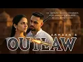Lagu OUTLAW (Official Music Video) | Armaan FT. Reet Brar | Alfaz Audio | Hit Punjabi Song