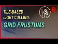 Game Engine Programming 057 1 - Tile-based light culling grid frustums C Game Engine