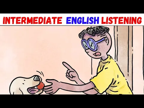 Input comprensible en inglés: The Irritating Dog! | Intermedio B1 Listening
