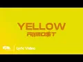 Download Lagu Yellow - ALLMO$T (Official Lyric Video)