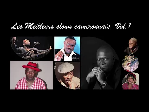 Download MP3 Slows camerounais Vol.1/Belka Tobis/Longue Longue/Dina Bell/Sam Mbende/Henry Dikongué/Guy Lobe/Bolo