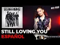 Lagu ¿Cómo sonaría SCORPIONS - STILL LOVING YOU en Español?