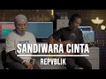 Download Lagu SANDIWARA CINTA - REPVBLIK (LIVE COVER INDAH YASTAMI)