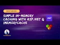 Simple In-Memory Caching with ASP NET IMemoryCache sahansera dev