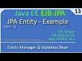 JPA Entity EJB Part 5 - Entity Manager JavaEE EJB JPA Tutorials