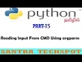 Reading Input from CMD using argparse library in Python Python Tutorial in Tamil