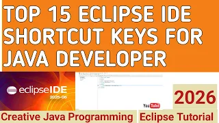 Eclipse Shortcuts For Java Developers