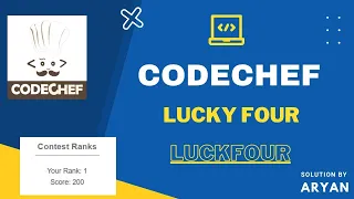 Lucky Four Codechef Solution LUCKFOUR
