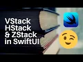 SwiftUI - VStack HStack ZStack An Introduction
