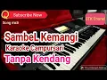 Download Lagu SambeL Kemangi Tanpa Kendang Karaoke Campursari Song Yamaha s770