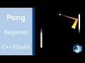 C Game Programming For Beginners - Pong in Raylib