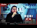 RUBI Episode - 59 English Dubbed Mexico Novela Series