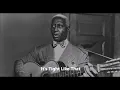 LeadBelly-It's Tight Like That
