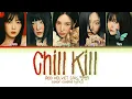Download Lagu Red Velvet Chill Kill Lyrics (Color Coded Lyrics)