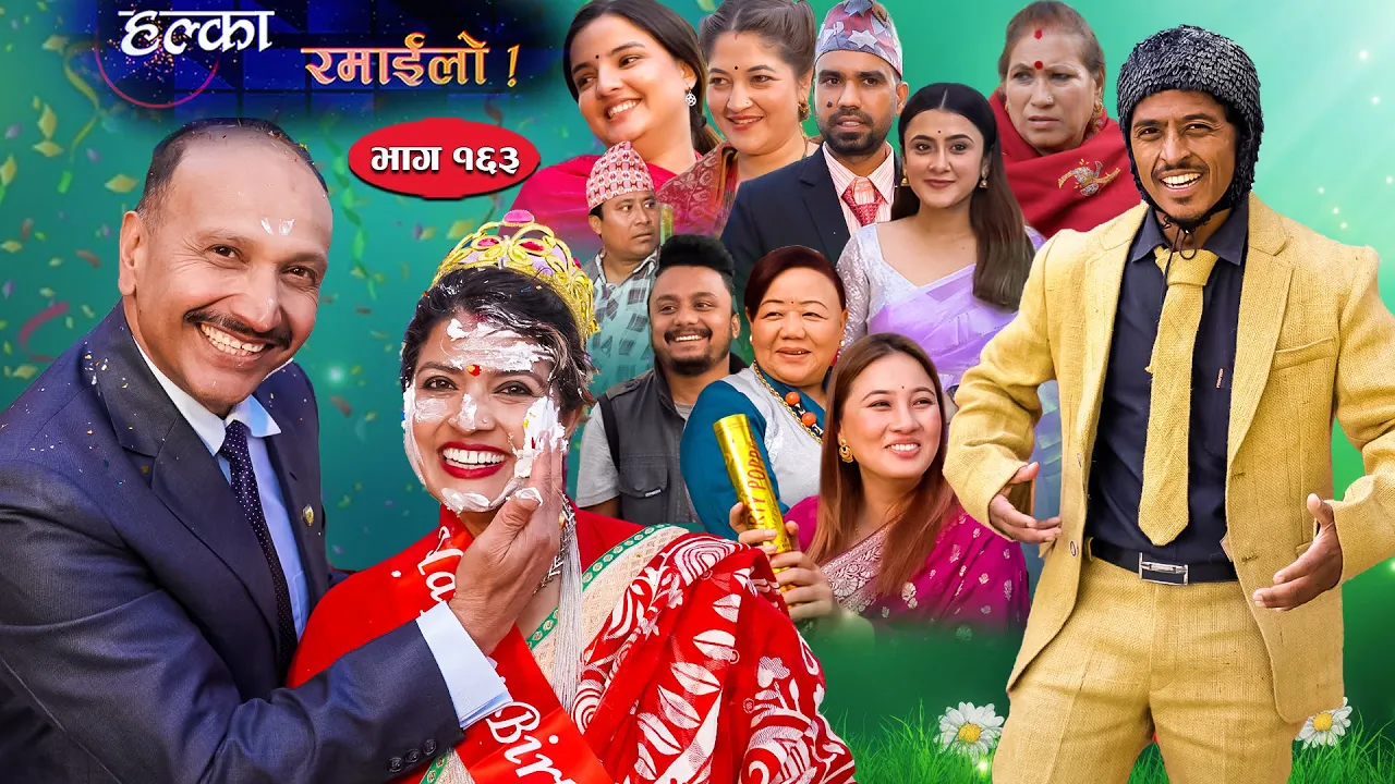 Halka Ramailo || Episode 163 || 25 December || 2022 || Balchhi Dhurbe, Raju Master || Nepali Comedy