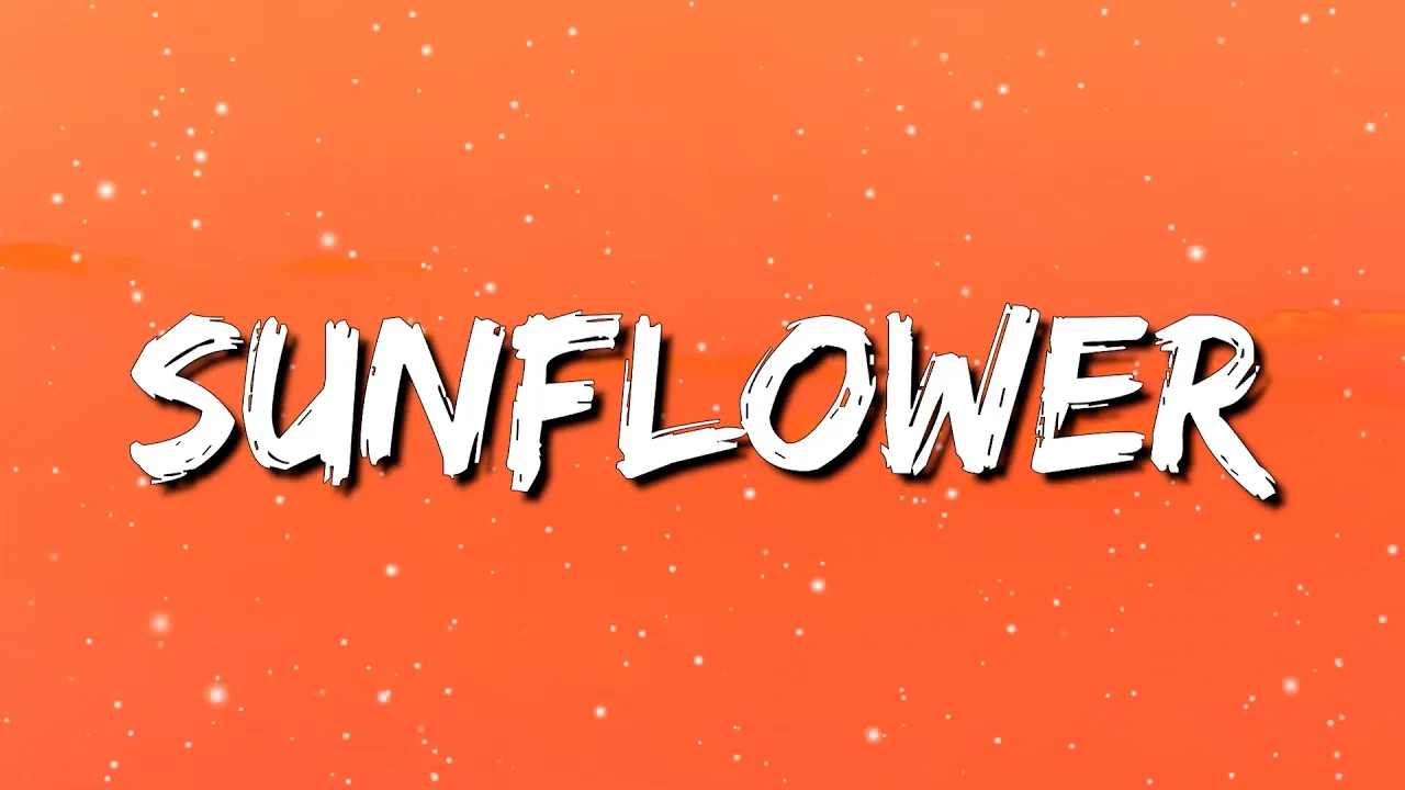 [ 1 HOUR ] Post Malone, Swae Lee - Sunflower (Lyrics)