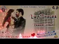 Lagu Lal Ghagra || Pavan shing New Song || Hard Dholki mix Dj Akash Kushwaha fatehgarh