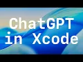 Xcode 26 ChatGPT Swift Assist Vibe Coding