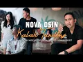 Download Lagu Kalah Tanding - Nova Osin (Official Music Video)