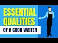 Waiter on the Way 5 Top Skills you Should have to Become a Good Waiter or Waitress