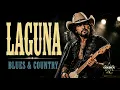 LAGUNA | SAMPAGUITA | BLUES ROCK | COUNTRY MUSIC | ROCK VERSION