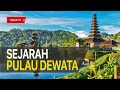 Lagu Sejarah Provinsi Bali Pulau Seribu Pura | Tagar