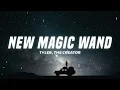 Tyler, The Creator - New Magic Wand (Lyrics)