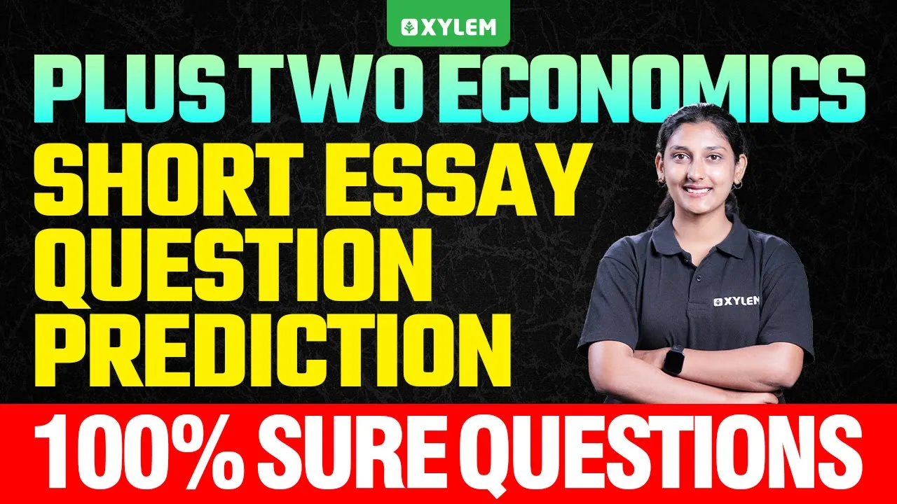 Plus Two Economics - Short Essay Question Prediction 100% Sure Questions.. | Xylem Plus Two Commerce