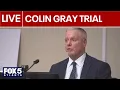Colin Gray Trial -