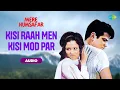 Download Lagu Kisi Raah Men Kisi Mod Par - Audio | Mere Humsafar | Jeetendra, Sharmila T, Lata Mangeshkar, Mukesh