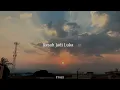 Resah Jadi Luka - Daun Jatuh ( Slowed + Reverb )