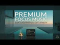 Deep Work Music - Premium Focus Music With No For Elite Productivity and Coding Flow