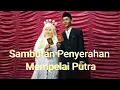 Lagu Sambutan Penyerahan Mempelai Putra