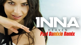 Download INNA - Heaven | Paul Damixie Remix MP3