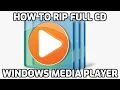 Download Lagu How To RIP Audio CD's with Windows Media Player (QUICK \u0026 EASY)