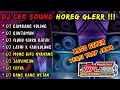 Download Lagu MENGHOREG LAGI KUY - DJ CEK SOUND HOREG GLERR FULL ALBUM !! NGERI TRAP JAWA GAMBANG SULING